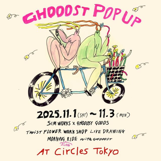 【Circles Tokyo】Ghooost POPUP SHOP開催！！Morning Rideも開催します～☕